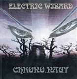 Electric Wizard - Chrono.naut / Nuclear Guru