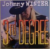 Winter, Johnny - 3rd Degree