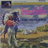 Outlaws, The (British) - Dream Of The West  (First Pressing)