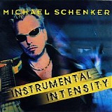 Michael Schenker - Instrumental Intensity