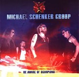 Michael Schenker Group - Be Aware Of Scorpions