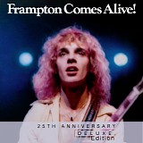 Peter Frampton - Frampton Comes Alive! <25th Anniversary Deluxe Edition>