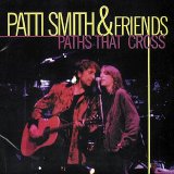 Patti Smith - Paths That Cross - Cd 1