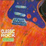 Various artists - The Rock Collection - Classic Rock - Cd 1