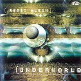 Underworld - Remix Album