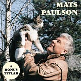 Mats Paulson - Sommarlov, vilken hÃ¤rlig tid!