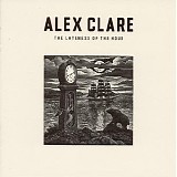 Alex Clare - The Lateness Of The Hour 2011 V0