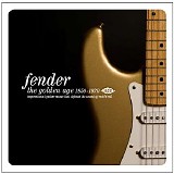 Various artists - Fender: The Golden Age 1950-1970