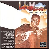 Various artists - Mojo Presents Let's Move - A Heavy Blues Collection