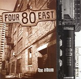 four 80 east - the album