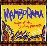 Mamborama - Night Of The Living Mambo