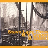 Steve Lacy Three - N.Y. Capers & Quirks