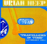 Uriah Heep - Travellers In Time Anthology