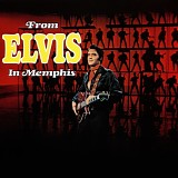 Elvis Presley - From Elvis In Memphis <US Bonus Tracks Edition>