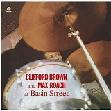 Clifford Brown & Max Roach - At Basin Street