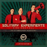Solitary Experiments - Rise And Fall: The 15th Anniversary Mega[re]mix