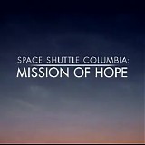 Blake Neely - Space Shuttle Columbia: Mission of Hope
