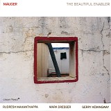 Mauger featuring Rudresh Mahanthappa, Mark Dresser & Gerry Hemingway - The Beautiful Enabler