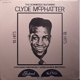 Clyde McPhatter - 18 Hits