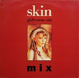 Skin (Jarboe) - Girl: Come Out