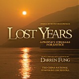Darren Fung - Lost Years: A People's Struggle For Justice