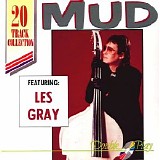 Mud - Mud Featuring Les Gray