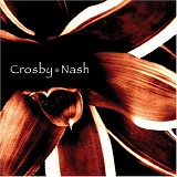 Crosby & Nash - Crosby * Nash