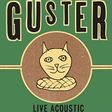 Guster - Live Acoustic