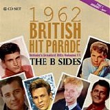 Various artists - 1962 British Hit Parade: The B Sides Volume 1