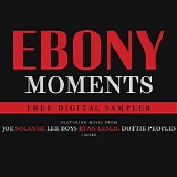 Various artists - Ebony Moments Digital Sampler
