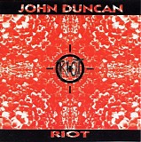 John Duncan & CV Massage - Riot + Brutal Birthday Soundtrack