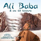Christophe La Pinta - Ali Baba et Les 40 Voleurs