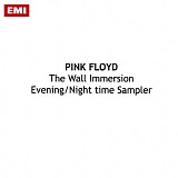 Pink Floyd - The Wall Immersion: Evening / Night Time Sampler