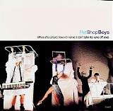 Pet Shop Boys - Where The Streets Have No Name (I Can't Take My Eyes Of You)