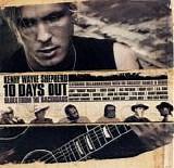 Shepherd, Kenny Wayne - 10 Days Out: Blues From The Backroads (CD + DVD)