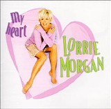 Lorrie Morgan - My Heart