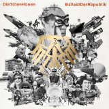 Die Toten Hosen - Cd 1 - Ballast Der Republik