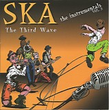 Various artists - Ska: The Third Wave Vol. 3 - The Instrumentals