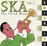 Various artists - Ska: The Third Wave Vol. 5 - Swing It!