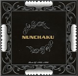 Nunchaku - Best Of 1993-1998