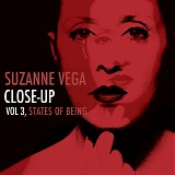 Suzanne Vega - Close-Up Â· Volume 3, States Of Being