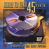 Various artists - Hard to Find 45's on CD, Vol. 4: The Late 50's