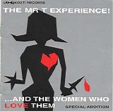 Mr. T Experience - ...And the Women Who Love Them - Special Addition