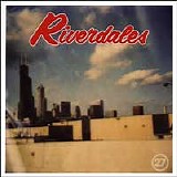 Riverdales - Riverdales (Reissue)