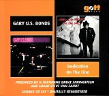 Gary U.S. Bonds - Dedication/On The Line