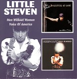 Little Steven & The Disciples Of Soul - Men Without Women/Voice Of America