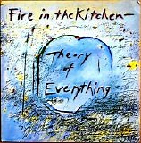 Fire In The Kitchen - Theory Of Everything