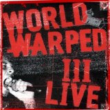 Various artists - World Warped III Live