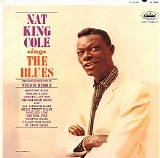 Nat King Cole - Sings The Blues