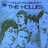 The Hollies - Would You Believe? (Remastered)